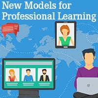 New Models for Professional Learning